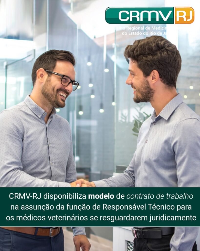 CRMV-RJ disponibiliza modelo de contrato de trabalho na assunção da função de Responsável Técnico para os médicos-veterinários se resguardarem juridicamente